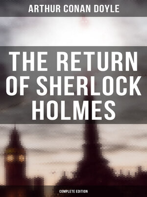 cover image of The Return of Sherlock Holmes (Complete Edition)